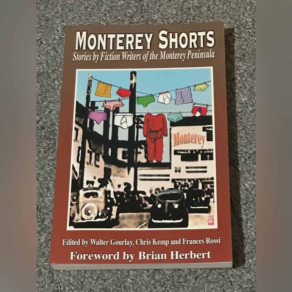 Monterey Shorts Peninsula Gourlay Kemp Herbert Rossi 2002 Stories Fiction Book